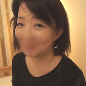 FC2-PPV-3807305 【素人】**pyyzyons*y 52歳よしこ。夫に秘密でセフレとヤリまくり。トロふわマンコに中出しFUCK。