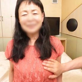 FC2-PPV-4264451 【熟女】**psojpnqzyp エロカワおばあちゃん◆孫のような年齢の若チ○ポに激しく突かれ性と生の悦びに震える超熟七十路の熟女◆美巨乳揺らしてイキ狂い！