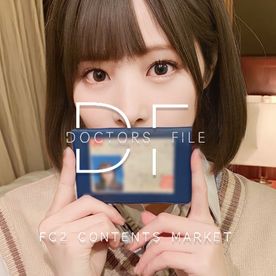 FC2-PPV-4286854 【DOCTORS FILE】**psojpnqpzn 衝撃映像第一発目。誰もが知ってる『令和最強高身長モデル』と。※米国法人管理4K映像送付