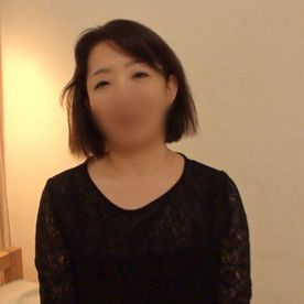 FC2-PPV-4514065 【人妻／熟女】**pyz*qxqqys 52歳黒髪ベリショのパート主婦。ぽっちゃり巨乳のドエロ熟女ボディを激ピス中出しセックス。