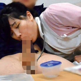 FC2-PPV-4874603 ※50本限定超特価※精液検査で勃ちが悪いフリして看護師に射精介助をお手伝いしてもらった！VOL.1